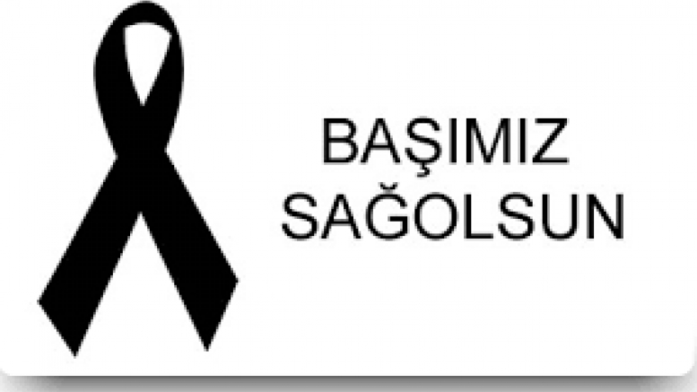 Başımız Sağolsun...