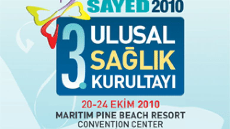 SAYED’10 Kurultayı 20–24 Ekim 2010 tarihleri arasında  Antalya’da yapılacaktır.