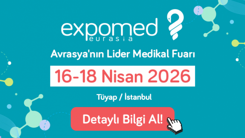 EXPOMED EURASİA 2026  İçin Geri Sayım Başladı! 16-18 Nisan 2026